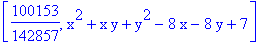 [100153/142857, x^2+x*y+y^2-8*x-8*y+7]